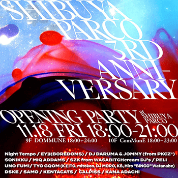 3rd ANNIVERSARY OPENING PARTY